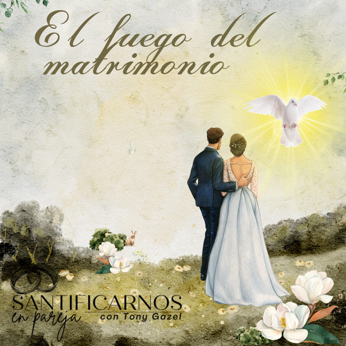 El fuego del matrimonio