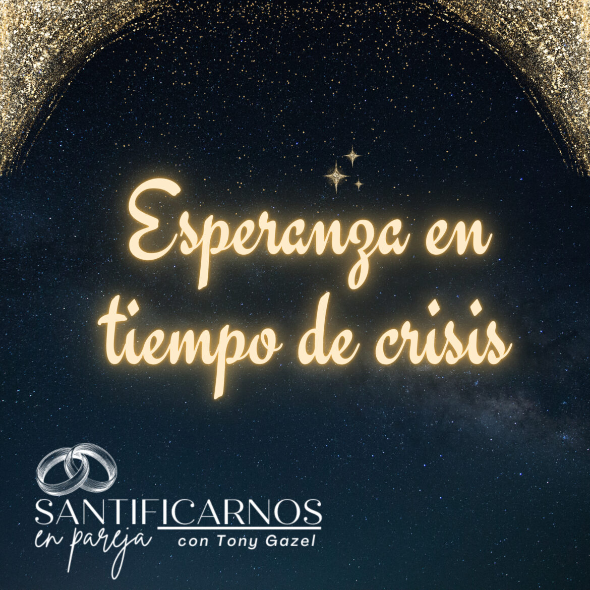 Esperanza en tiempo de crisis