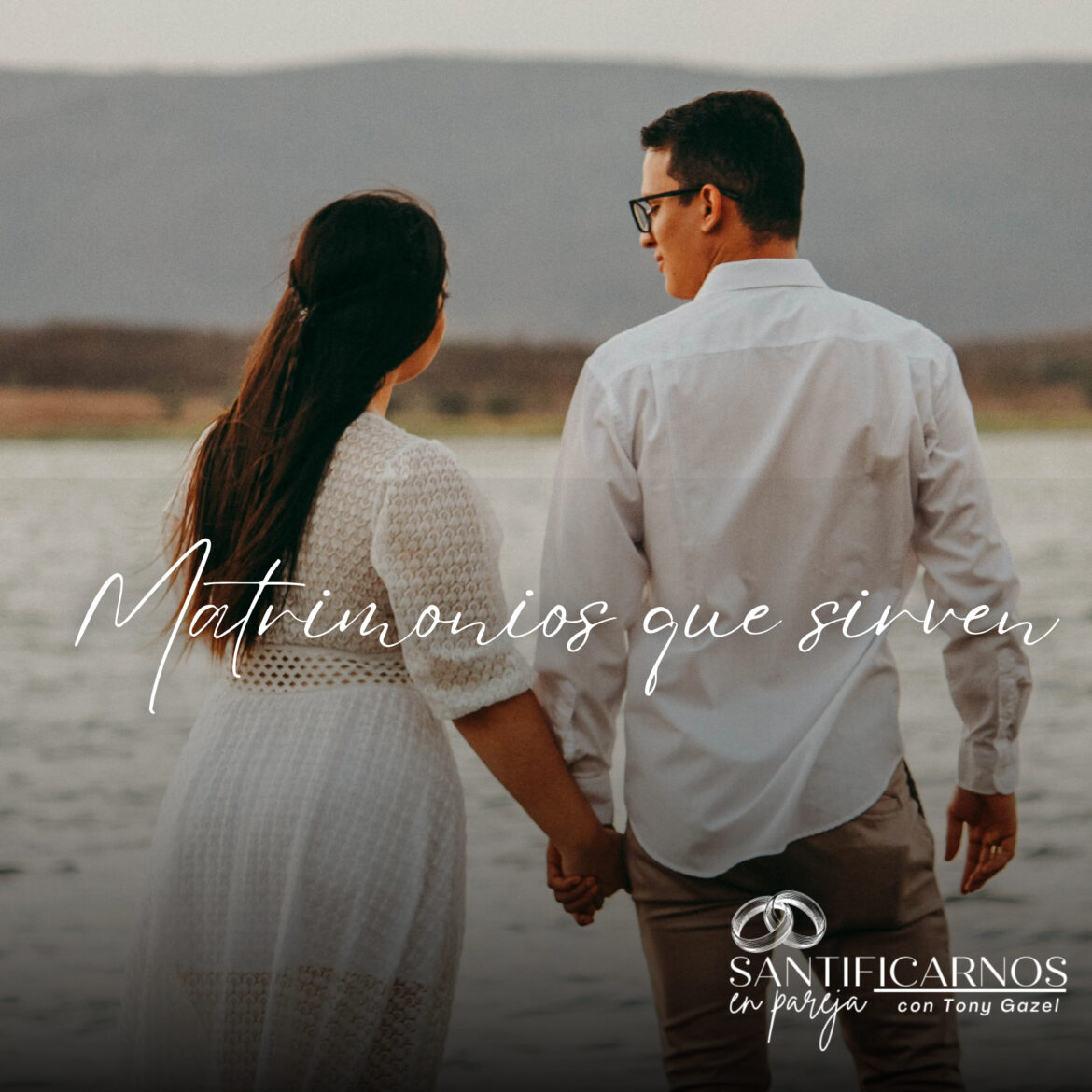 Matrimonios que sirven