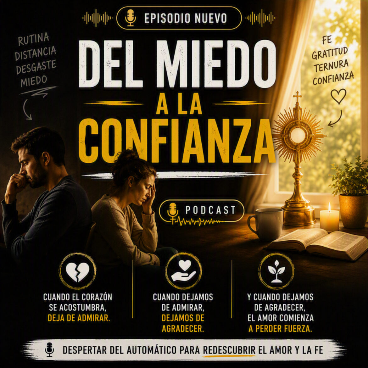 Del miedo a la confianza