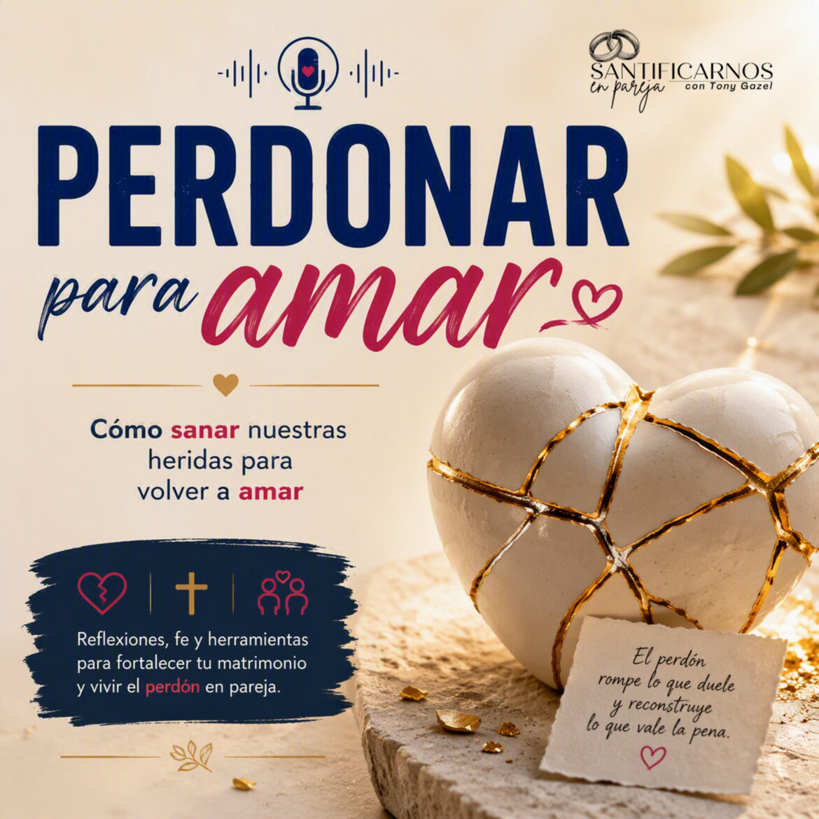 Perdonar para amar
